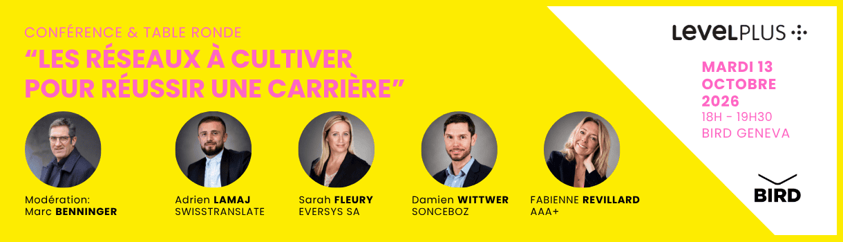 Reseau_carriere_conference_geneve_levelplus-
